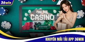 Khuyến Mãi Tải App 36WIN - Nhận Ngay 38.000 Vnđ Miễn Phí